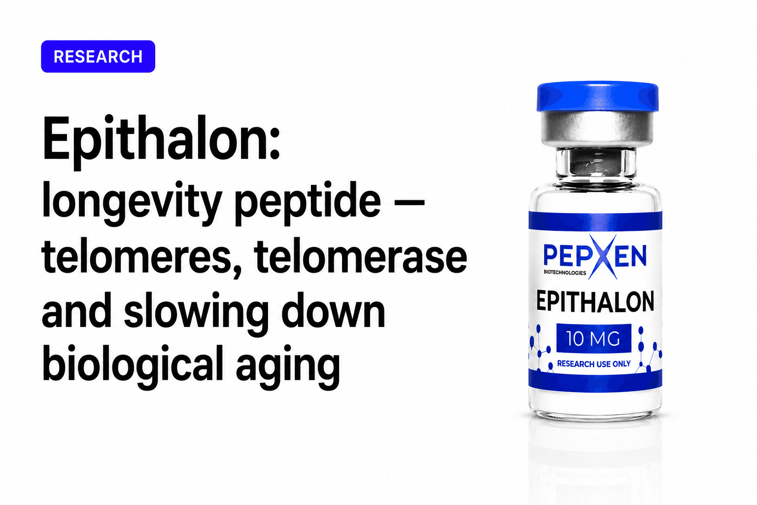 Epitalon: the longevity peptide — telomeres, telomerase, and slowing the biological clock
