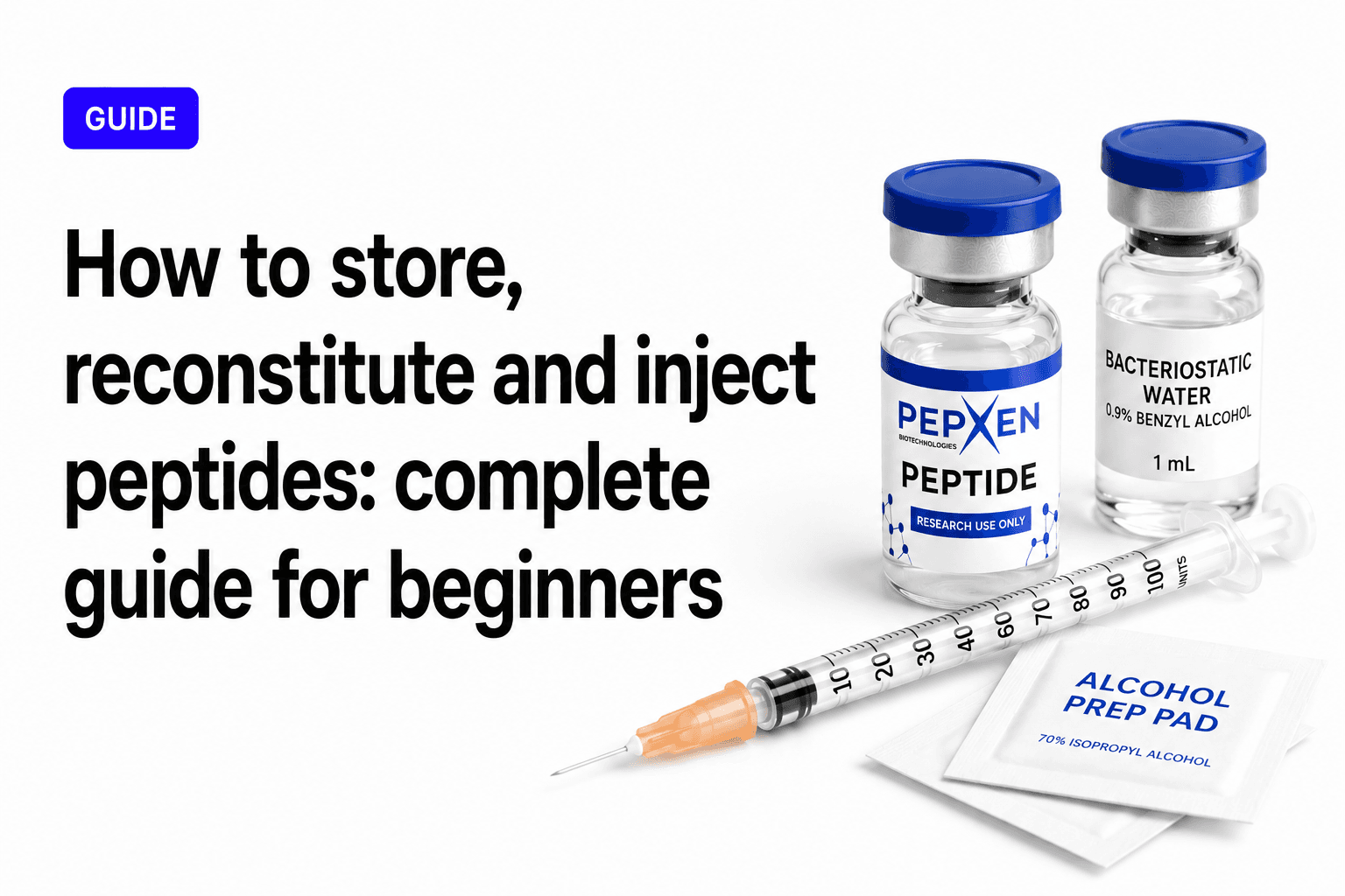 How to properly store, reconstitute, and inject peptides: a complete guide for beginners